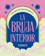 B&uuml;cher: La bruja interior - Tudorbeth