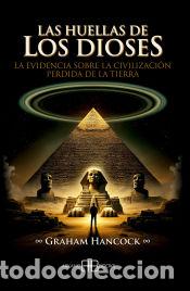 Libros: Las huellas de los dioses - Graham Hancock - Foto 1