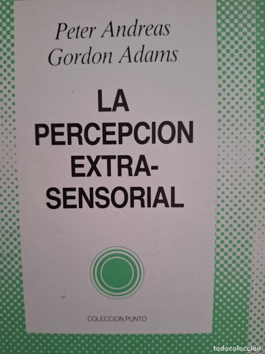 Libros: la percepci&oacute;n extrasensorial Peter Andreas Gordon Adams - Foto 1