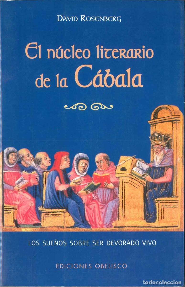 Libros: EL N&Uacute;CLEO LITERARIO DE LA C&Aacute;BALA - Foto 1