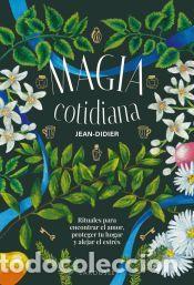 Libros: Magia cotidiana - Jean-Didier - Foto 1