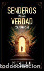 Livros: Senderos De La Verdad - Conferencias de Neville Goddard - Imaginatio Divina Media,Neville Goddard