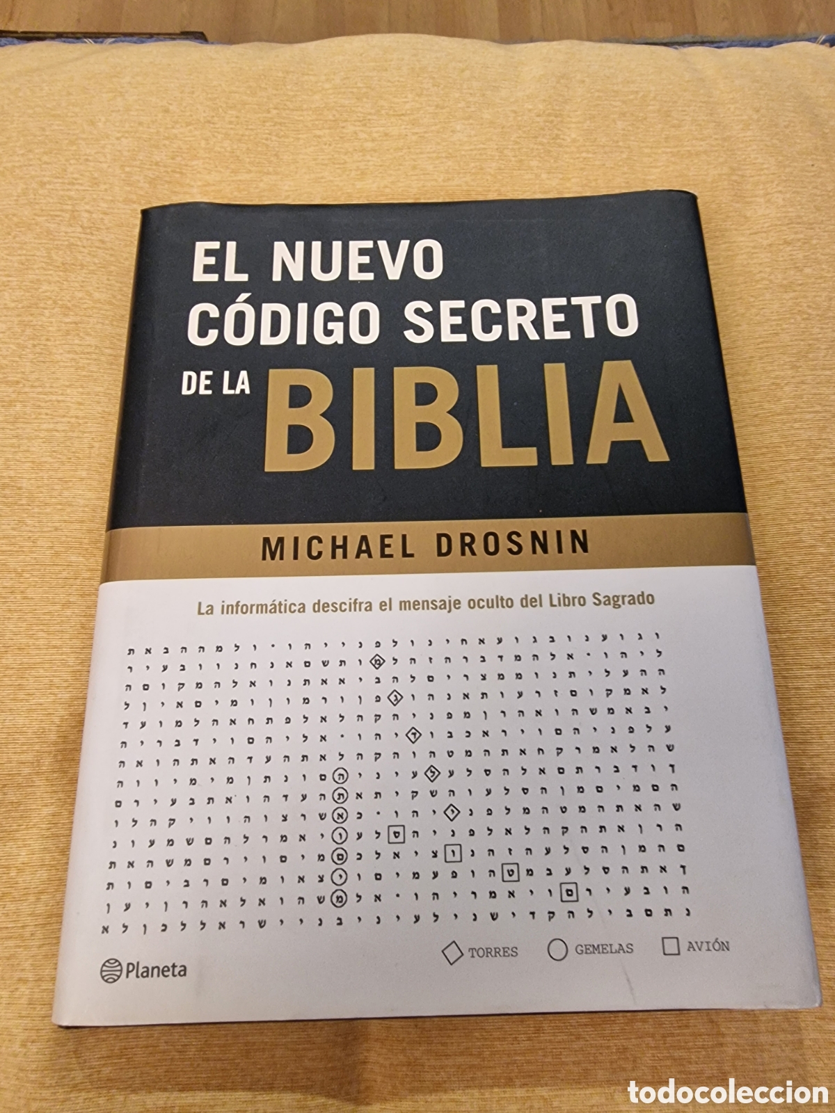 Libros: &rdquo;El Nuevo C&oacute;digo Secreto de la Biblia&rdquo; de Michael Drosnin - Foto 1