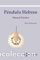 Libros: Manual Pr&aacute;ctico del P&eacute;ndulo Hebreo - Widmanska, Mika - Foto 1
