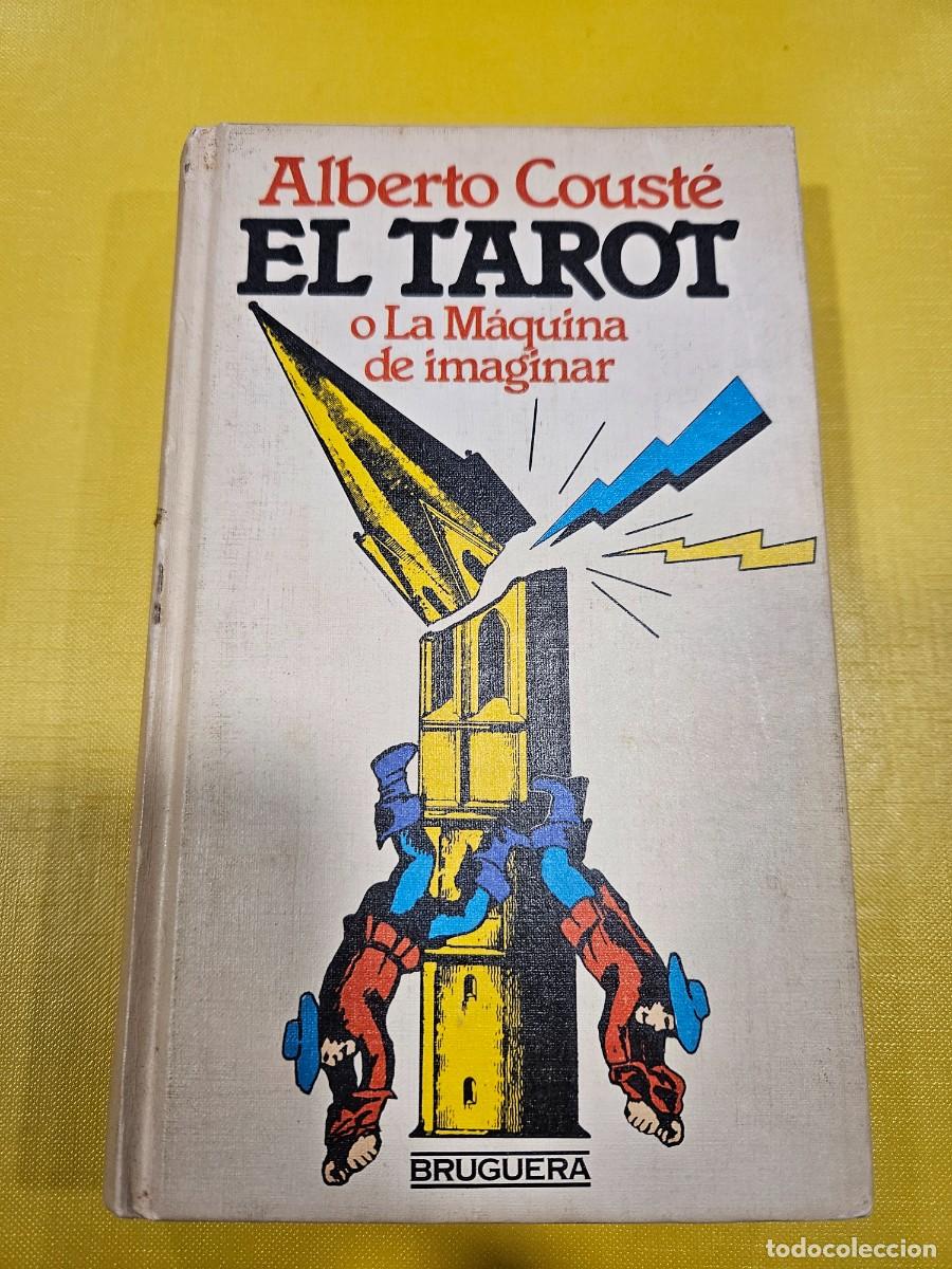 Libros: EL TAROT O LA MAQUINA DE IMAGINAR - Foto 1