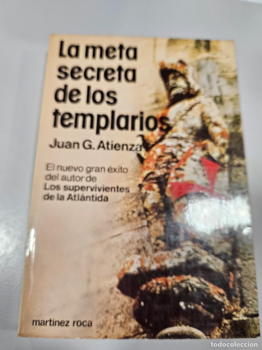 Libros: LA META SECRETA DE LOS TEMPLARIOS - Foto 1