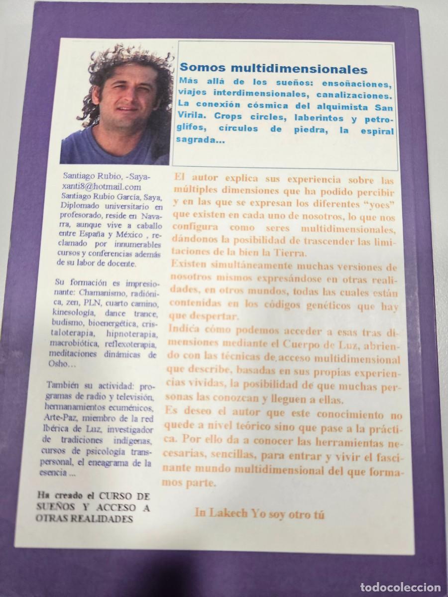 Libros: SOMOS MULTIDIMENSIONALES, M&Aacute;S ALL&Aacute; DE LOS SUE&Ntilde;OS - Foto 2