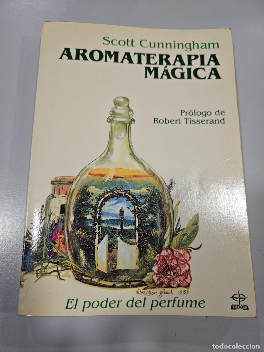 Libros: AROMATERAPIA MAGICA - EL PODER DEL PERFUME - Foto 1