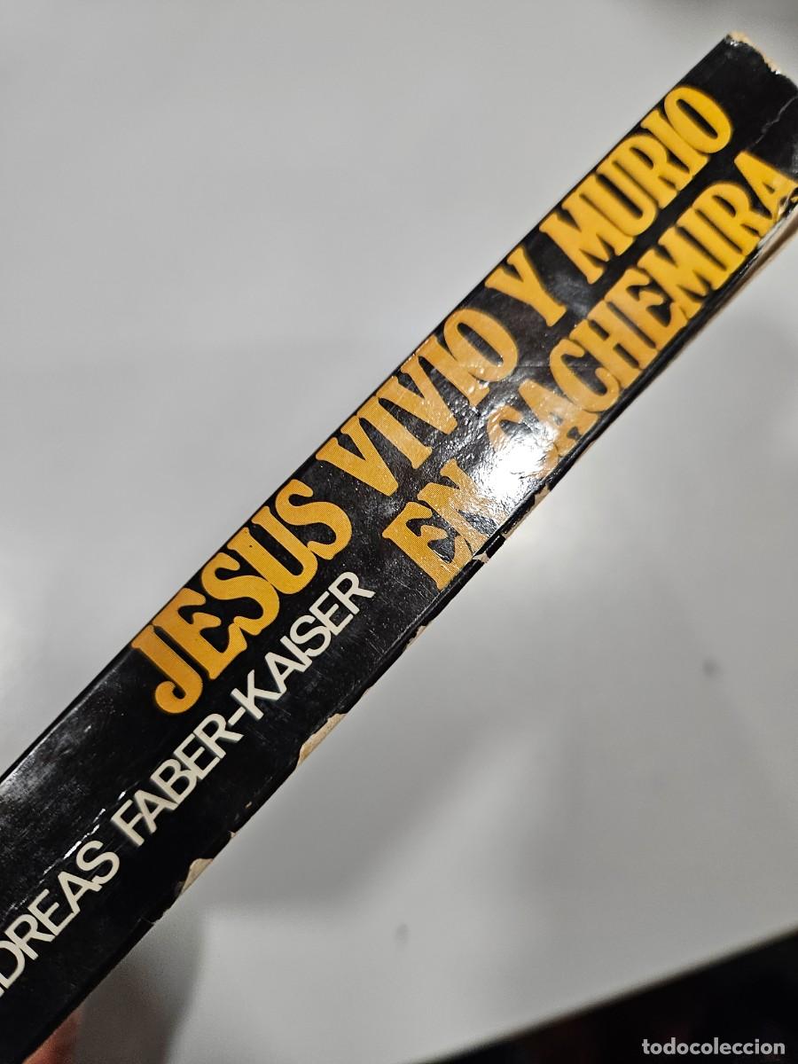 Libros: JES&Uacute;S VIVI&Oacute; Y MURI&Oacute; EN CACHEMIRA - Foto 2
