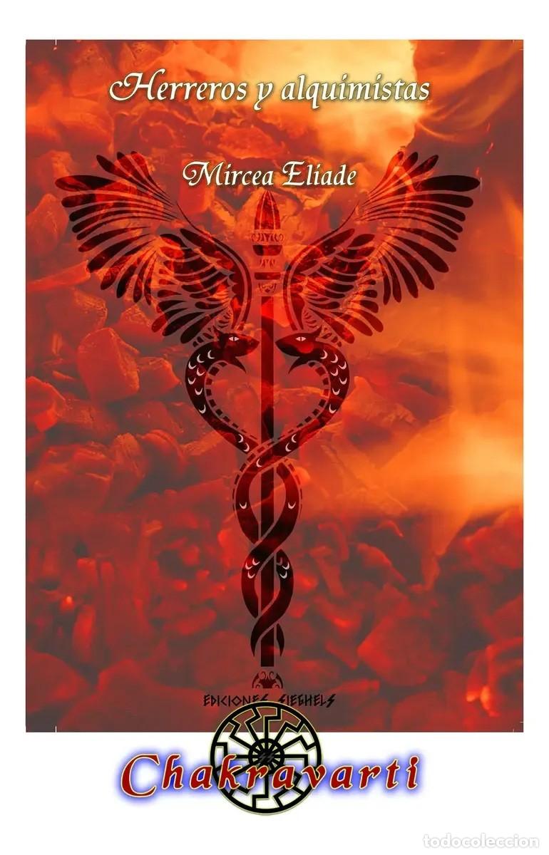 Libros: Mircea Eliade &ndash; Herreros y alquimistas - LM