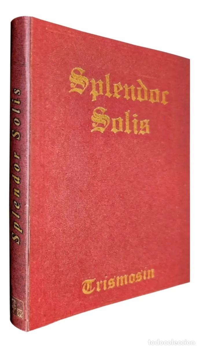 Libros: TRISMOSIN &ndash; SPLENDOR SOLIS &ndash; Editorial 333 &ndash; LM