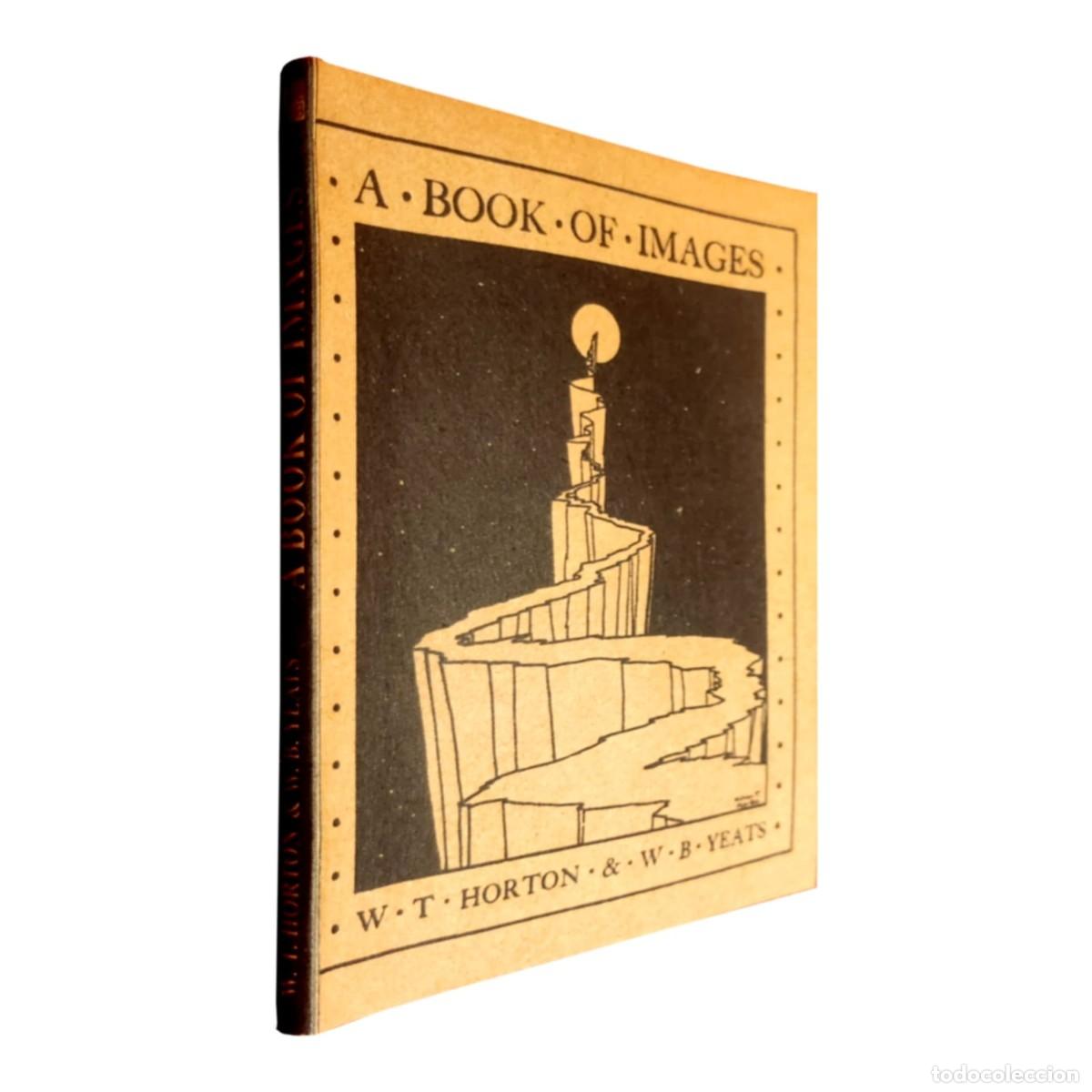 Libros: W. T. Horton & W. B. Yeats &ndash; A Book of Images &ndash; LM