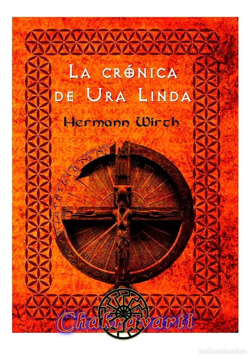 Libros: La cr&oacute;nica de Ura Linda &mdash; Hermann Wirth &mdash; Chakravarti &mdash; LM