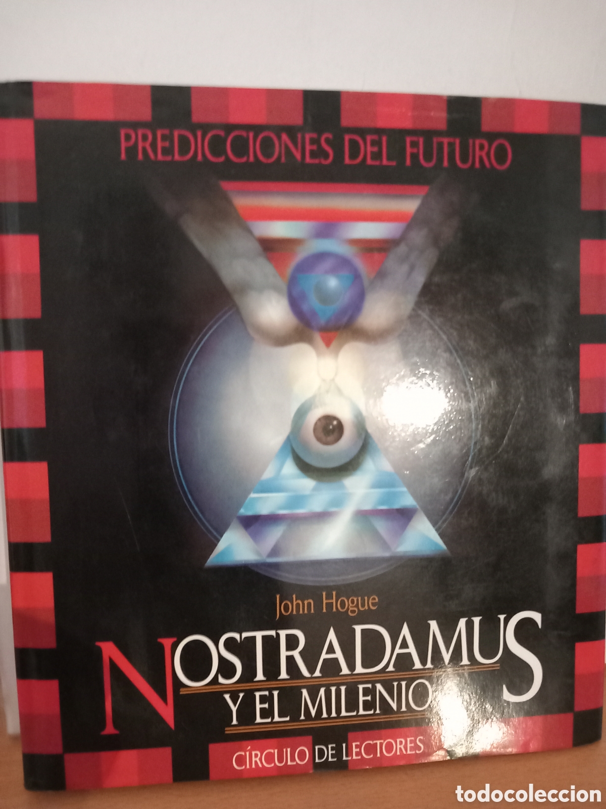 Libros: Predicciones del futuro - Nostradamus y el Milenio (John Hoghe)