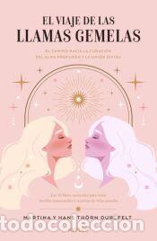 Libros: El viaje de las Llamas Gemelas - Th&ouml;rn Durefelt, Martina; Th&ouml;rn Durefelt, Hans