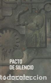 Libros: Pacto de Silencio - Faber-Kaiser, Andreas