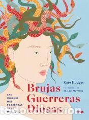 Libros: Brujas, Guerreras, Diosas - Hodges, Kate