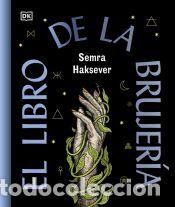 Libros: El libro de la brujer&iacute;a - Haksever, Semra