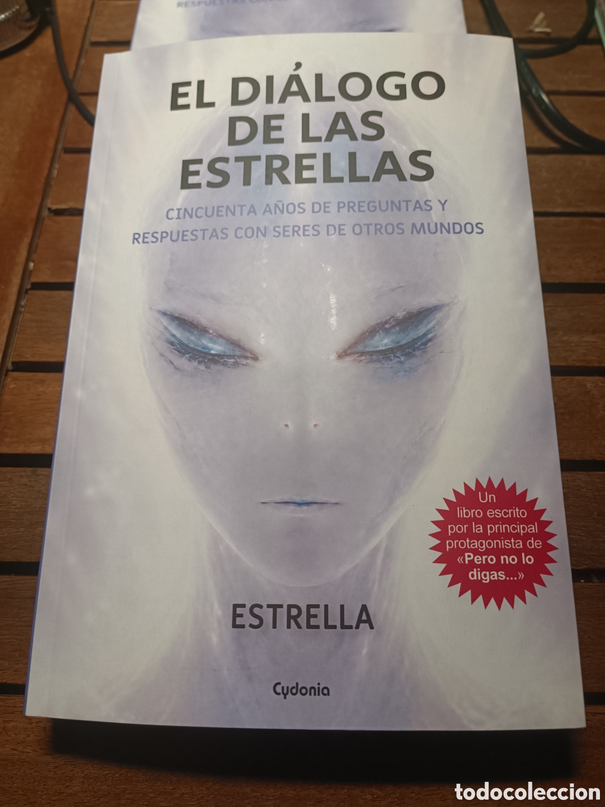 Libros: El di&aacute;logo de las estrellas 2 parte pero no lo digas Estrella Miguel Pedrero cydonia 2,80 eur env&iacute;o