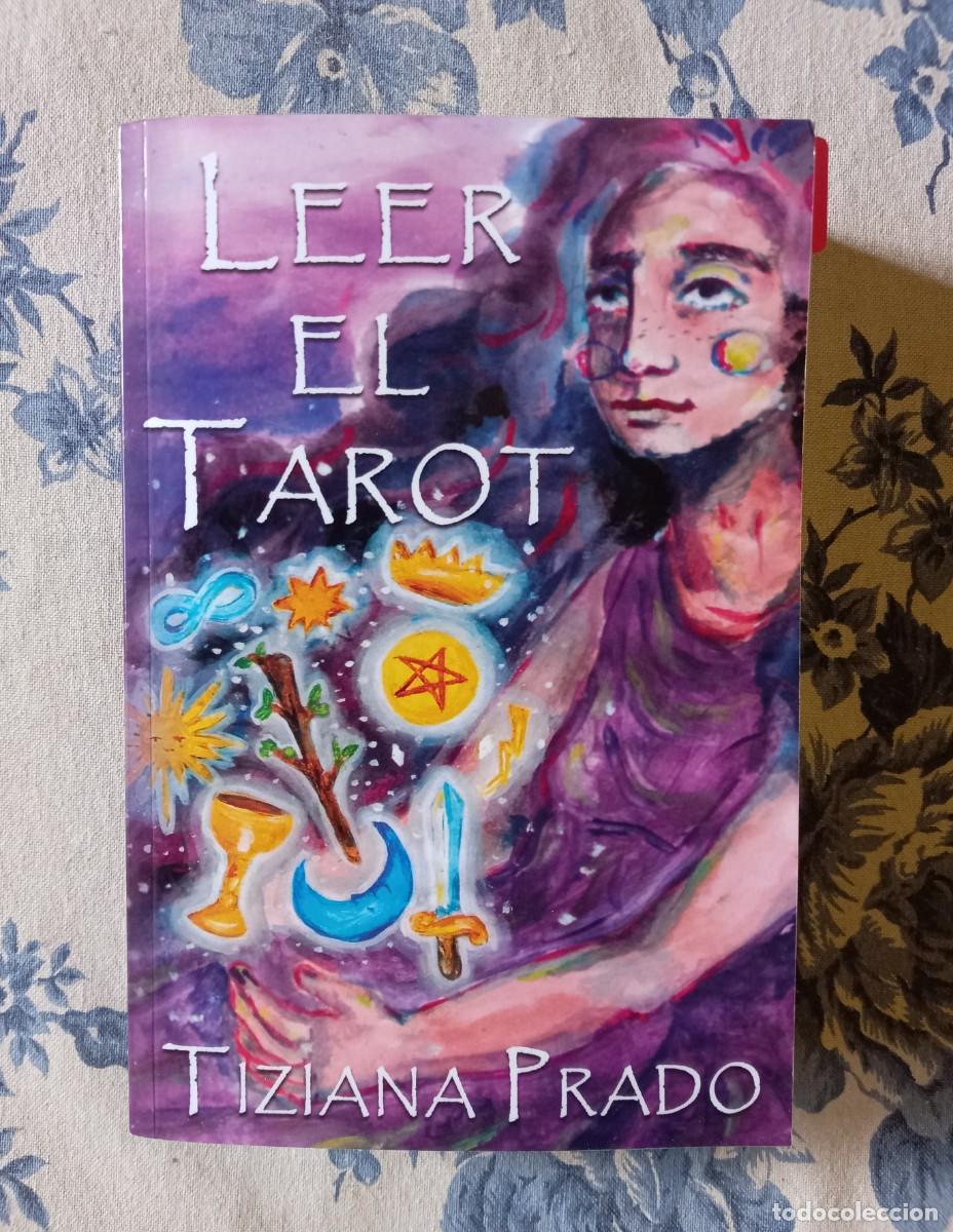 Libros: Leer el Tarot - Tiziana Prado