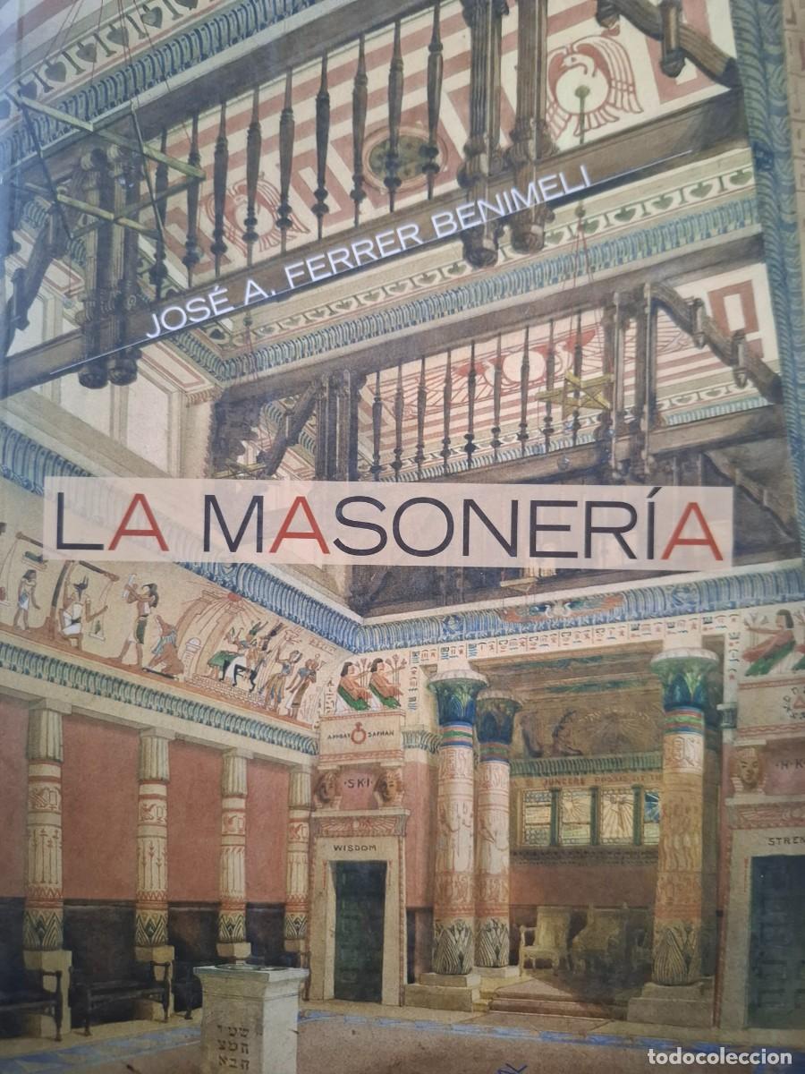 Libros: la masoner&iacute;a Jos&eacute; Antonio Ferrer Benimelli - Foto 1
