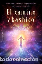 Libros: EL CAMINO AK&Aacute;SHICO - Ortiz, Ernesto