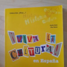 Libros: VIVA LA CULTURA EN ESPAÑA. NIVEL INTERMEDIO B1, B2