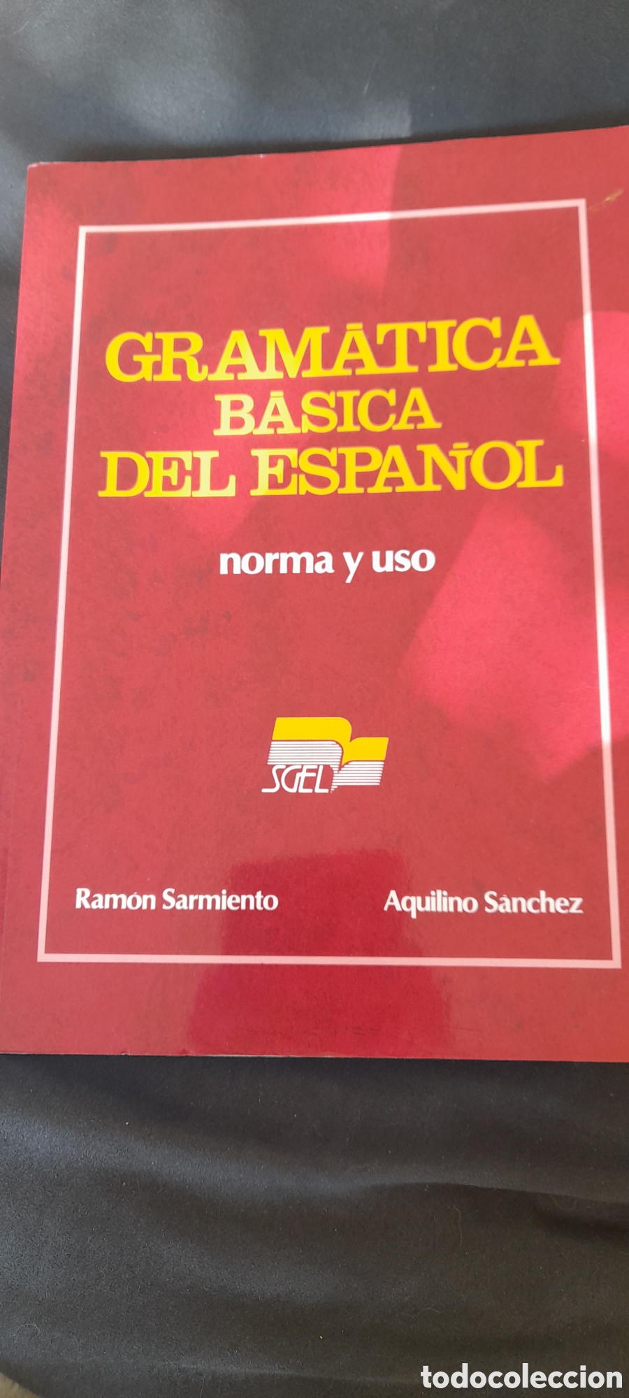 Libros: Gram&aacute;tica b&aacute;sica del Espa&ntilde;ol. Norma y uso - Foto 1