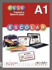 Libros: DELE escolar, A1 - Garc&iacute;a-Vi&ntilde;&oacute; S&aacute;nchez, M&oacute;nica; Justo Mu&ntilde;oz, Pilar