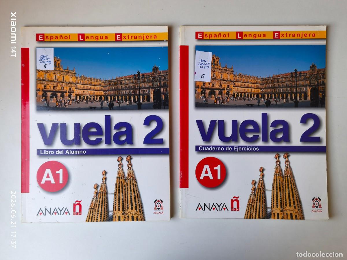 Libros: VUELA 2- A 1- LIBRO DEL ALUMNO Y CUADERNO DE EJERCICIOS (ESPA&Ntilde;OL LENGUA EXTRANJERA )