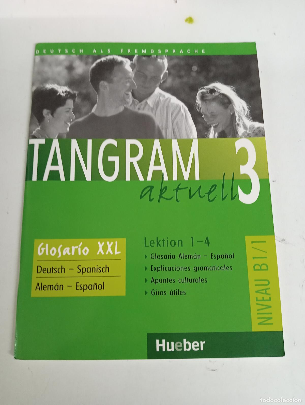Livros: Tangram aktuell 3. Lektion 1-4. Glossar XXL Deutsch - Spanisch - [Anonymus AC07560693]