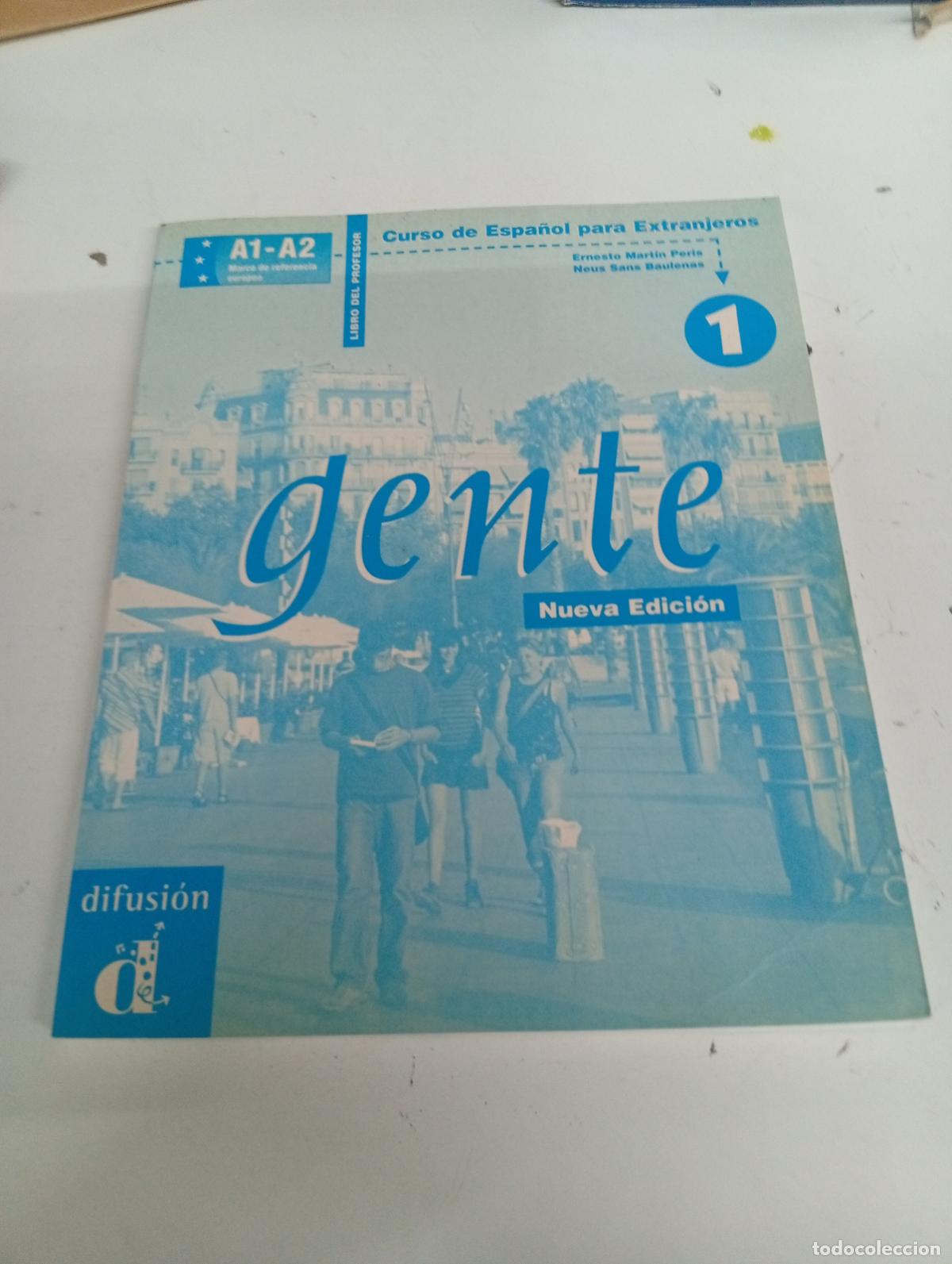 Libros: gente 1 Curso de Espa&ntilde;ol para Extranjeros Nueva Edici&oacute;n Libro del Alumno - Ernesto Mart&iacute;n Peris, Neu