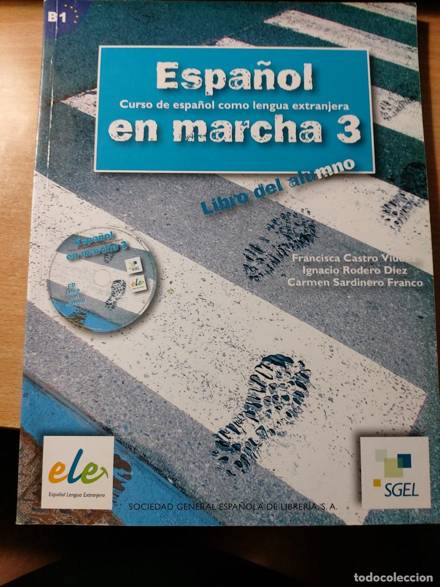 Libros: Espa&ntilde;ol en marcha 3 - Libro del alumno (Curso de espa&ntilde;ol como lengua extranjera) + CD audio