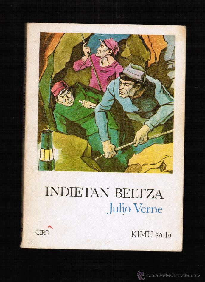 Libros: INDIETAN BELTZA - JULIO VERNE - EN EUSKERA - Foto 1