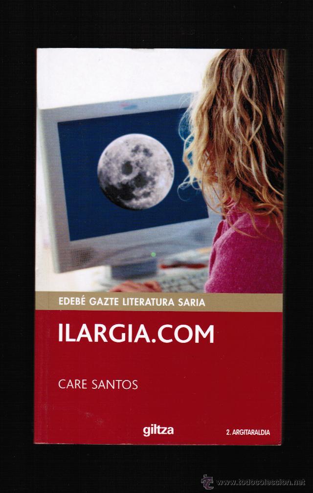 Libros: ILARGIA.COM - CARE SANTOS - EN EUSKERA - Foto 1