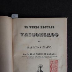 Libros: ZAVALA. EL VERBO REGULAR VASCONGADO DEL DIALECTO VIZCAINO. BUEN ESTUDIO.