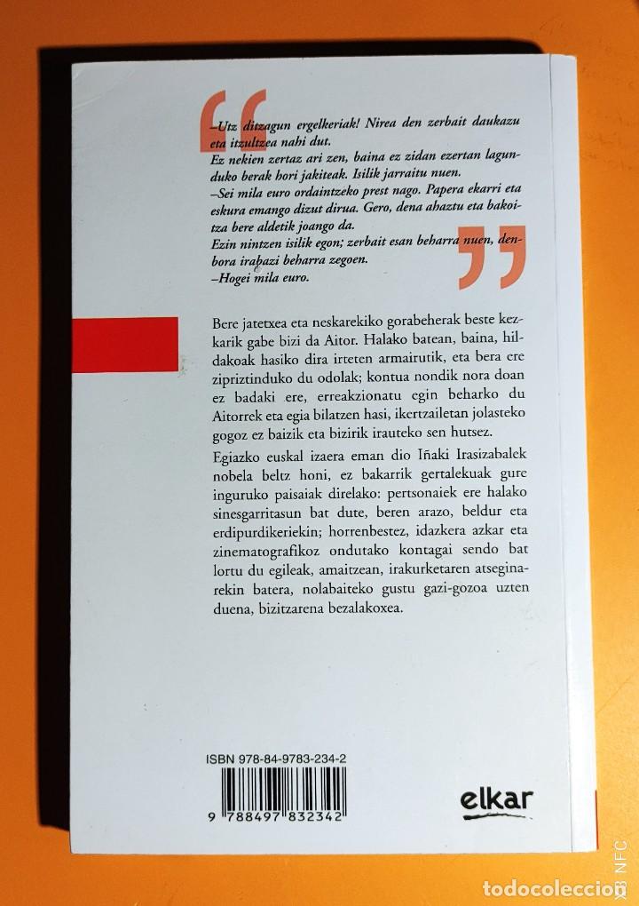 Libros: LIBRO EUSKERA - MENDAROKO TXOKOLATEA - I&Ntilde;AKI IRASIZABAL - ELKAR. - Foto 2