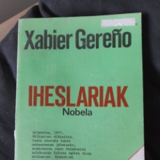 Libros: IHESLARIAK. XABIER GEREÑO