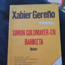 Libros: SIMON GOLDMAYEREN BAHIKETA. XABIER GEREÑO