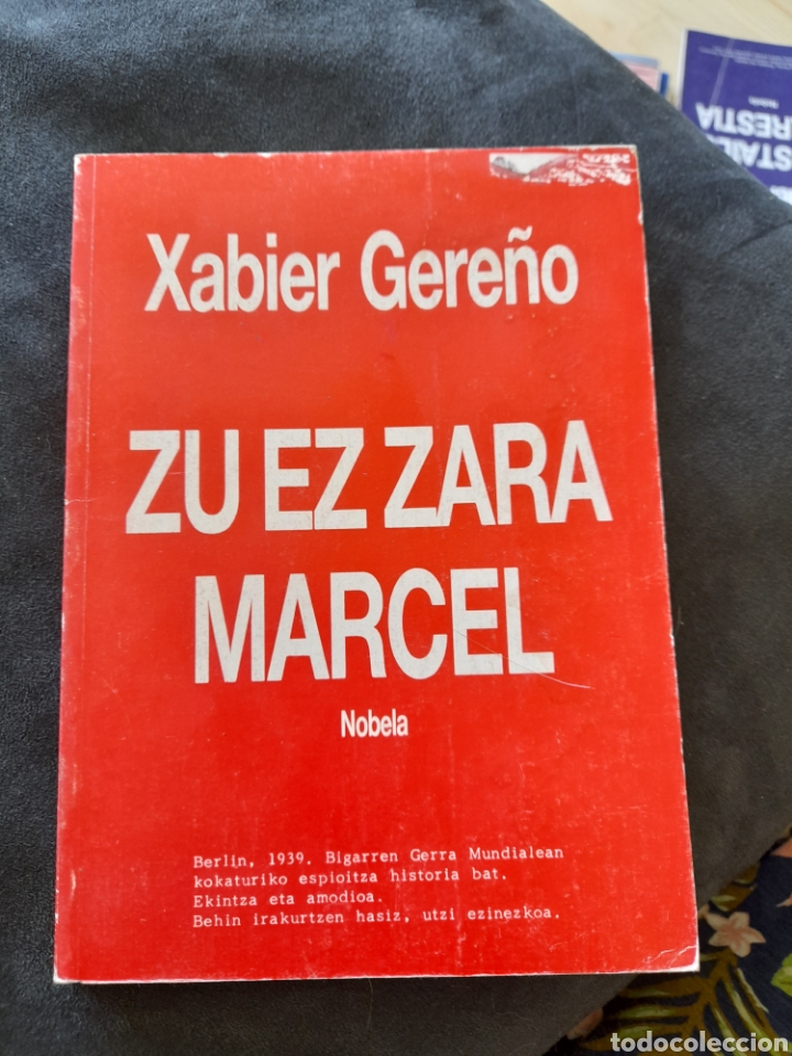 Libros: Zu ez zara Marcel. Xabier Gere&ntilde;o - Foto 1