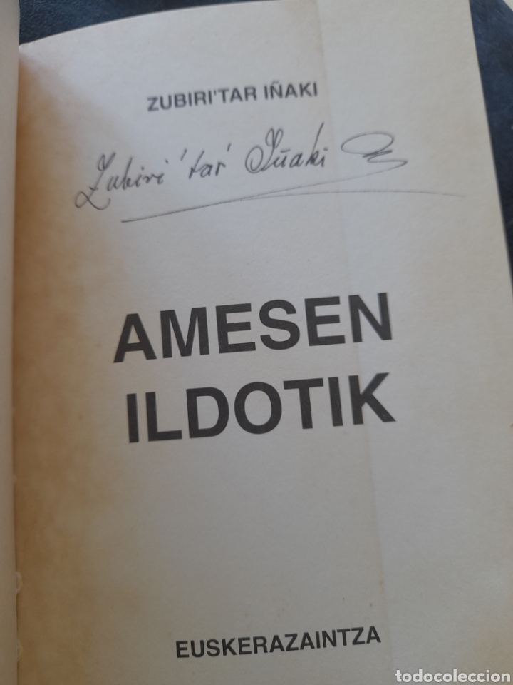 Libros: Amesen ildotik. Zubiritar I&ntilde;aki - Foto 2