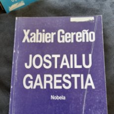 Libros: JOSTAILU GARESTIA. XABIER GEREÑO