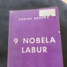 Libros: 9 NOBELA LABUR. XABIER GEREÑO