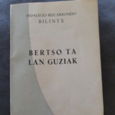 Libros: BERTSO TA LAS GUZTIAK. EUSKERA
