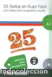 B&uuml;cher: 25 Textos en Ruso Facil A1-2 + CD Audio - Chulkova, Anastasia
