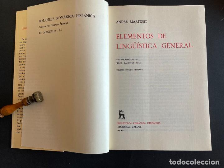 Libros: ANDR&Eacute; MARTINET. ELEMENTOS DE LING&Uuml;&Iacute;STICA GENERAL. GREDOS. MADRID, 1.984 - Foto 2