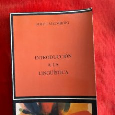 Libros: BERTIL MALMBERG. INTRODUCCIÓN A LA LINGÜÍSTICA. CÁTEDRA, 1982. Lote 325200763