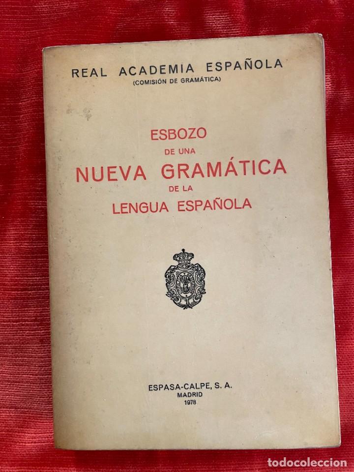 Esbozo De Una Nueva Gramática De La Lengua Espa - Comprar Libros De ...