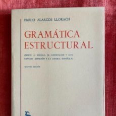 Libros: EMILIO ALARCOS LLORACH. GRAMÁTICA ESTRUCTURAL. GREDOS MADRID, 1981.. Lote 347434873