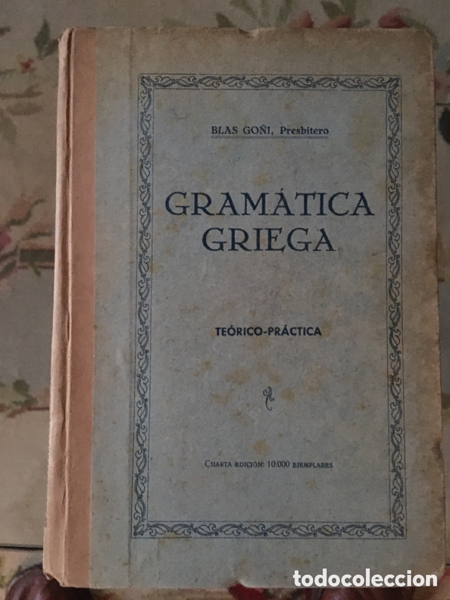 Libros: GRAMATICA GRIEGA. BLAS GO&Ntilde;I. - Foto 1